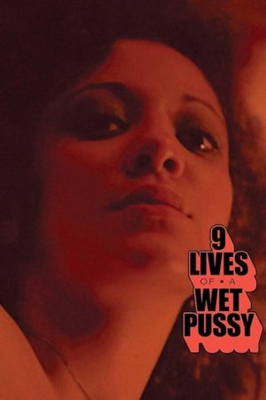 9 Lives of a Wet Pussy10.jpg