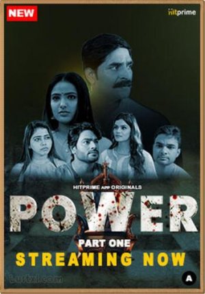 81037_power-2024-s01-hot-hindi-web-series-hitprime.jpg