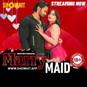 258_marry-maid-2024-uncut-hindi-short-film-showhit.jpg