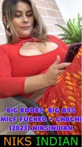 g-boobs-big-ass-milf-fucked-chachi-2023-niksindian.jpg