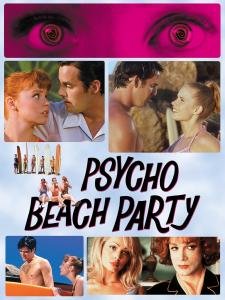 498804294_psycho-beach-party-2000.jpg