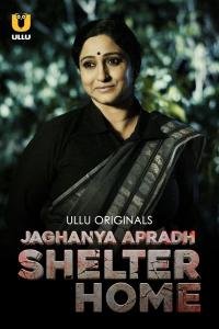 dh-shelter-home-2023-s01-e01-hindi-web-series-ullu.jpg