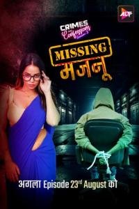 s-missing-majnu-2024-s01-hot-hindi-web-series-altt.jpg