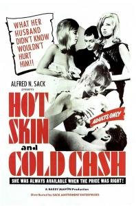 513821275_hot-skin-cold-cash-1965.jpg