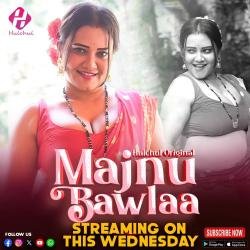 majnu-bawlaa-2024-s01-hot-hindi-web-series-hulchul.jpg