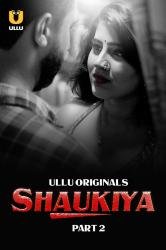 shaukiya-2024-s01-part-2-hot-hindi-web-series-ullu.jpg