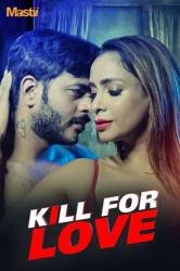 kill-for-love-2025-s01-hot-hindi-web-series-mastii.jpg