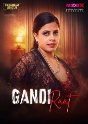 690223226_gandi-raat-2026-uncut-short-film-moodx.jpg